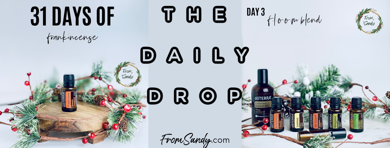 FLOOM Blend (31 Days of Frankincense: Day 3), From Sandy
