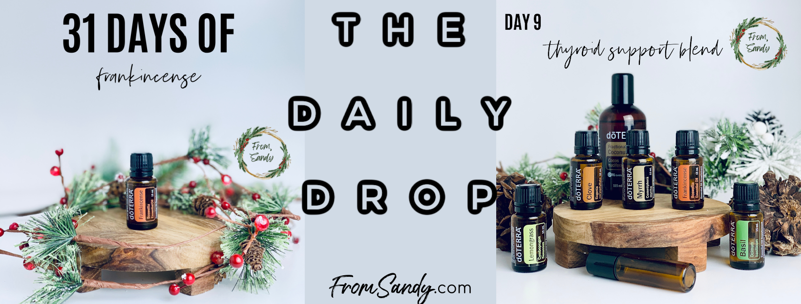 Thyroid Support Blend (31 Days of Frankincense: Day 9), From Sandy
