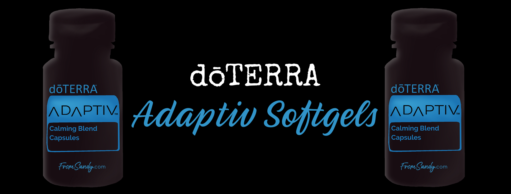 dōTERRA Adaptiv Softgels | From Sandy