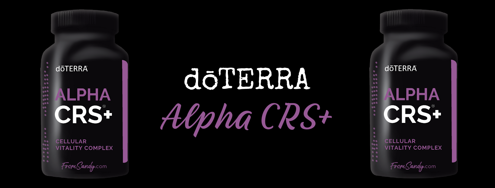 dōTERRA Alpha CRS+ | From Sandy