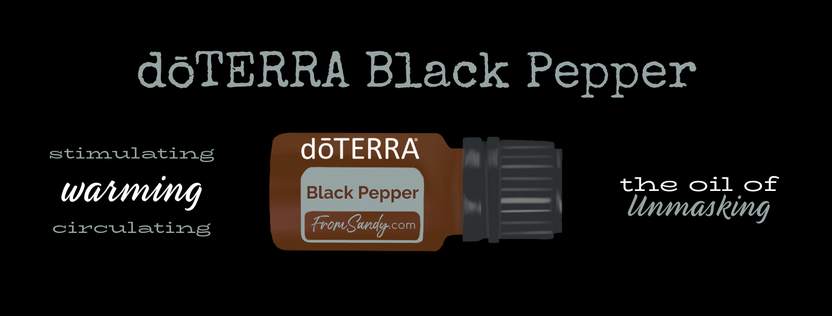 Black Pepper Essential Oil | From Sandy