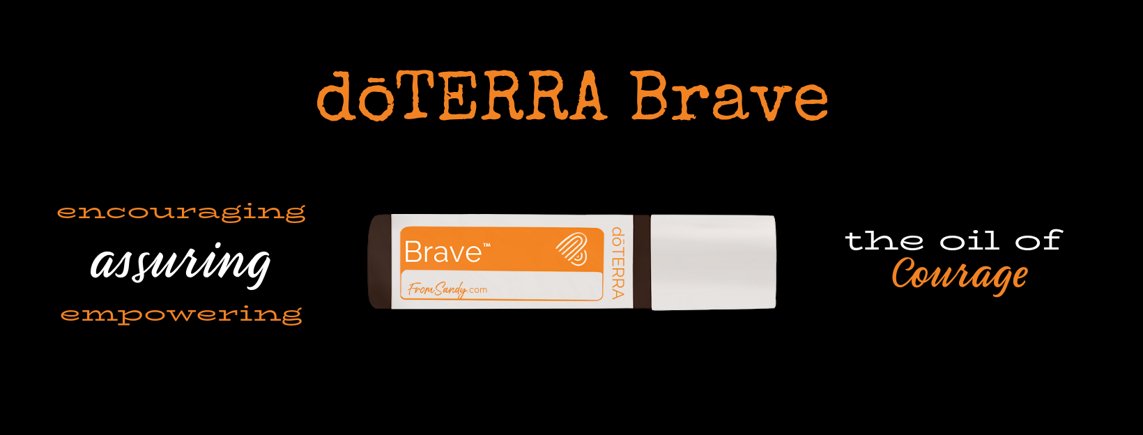 dōTERRA Brave Essential Oil Blend | From Sandy
