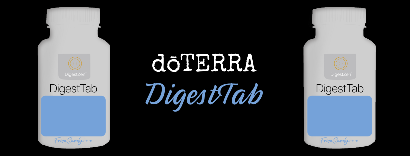 dōTERRA DigestTab | From Sandy