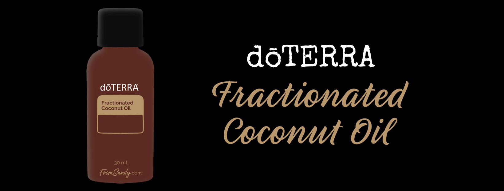 dōTERRA Fractionated Coconut Oil | From Sandy