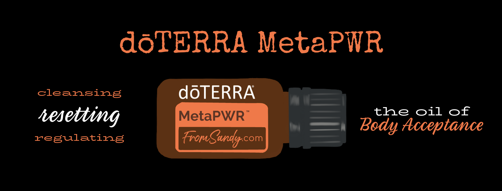dōTERRA MetaPWR Essential Oil Blend | From Sandy
