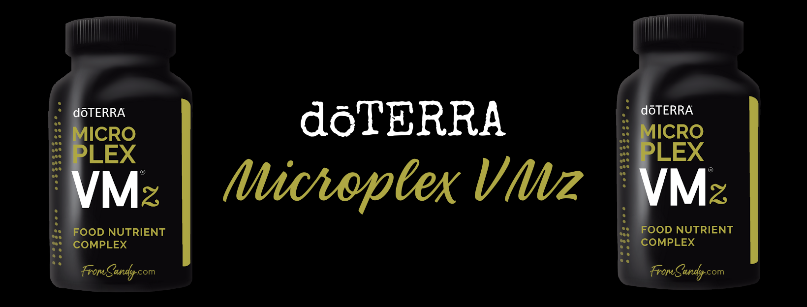 dōTERRA Microplex VMZ | From Sandy