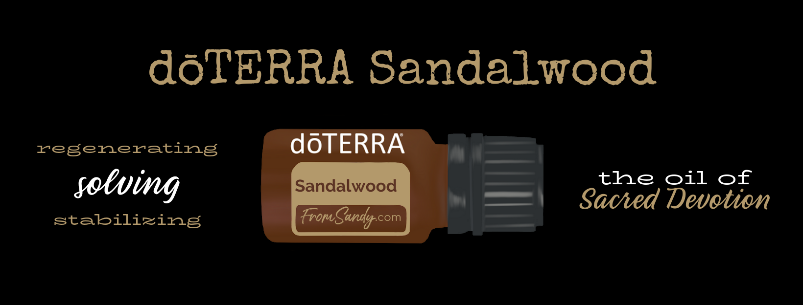 Sandalwood Essential Oil | From Sandy