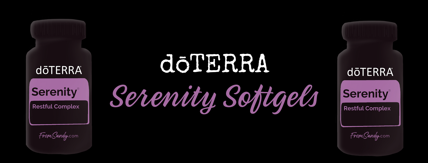 dōTERRA Serenity Softgels | From Sandy