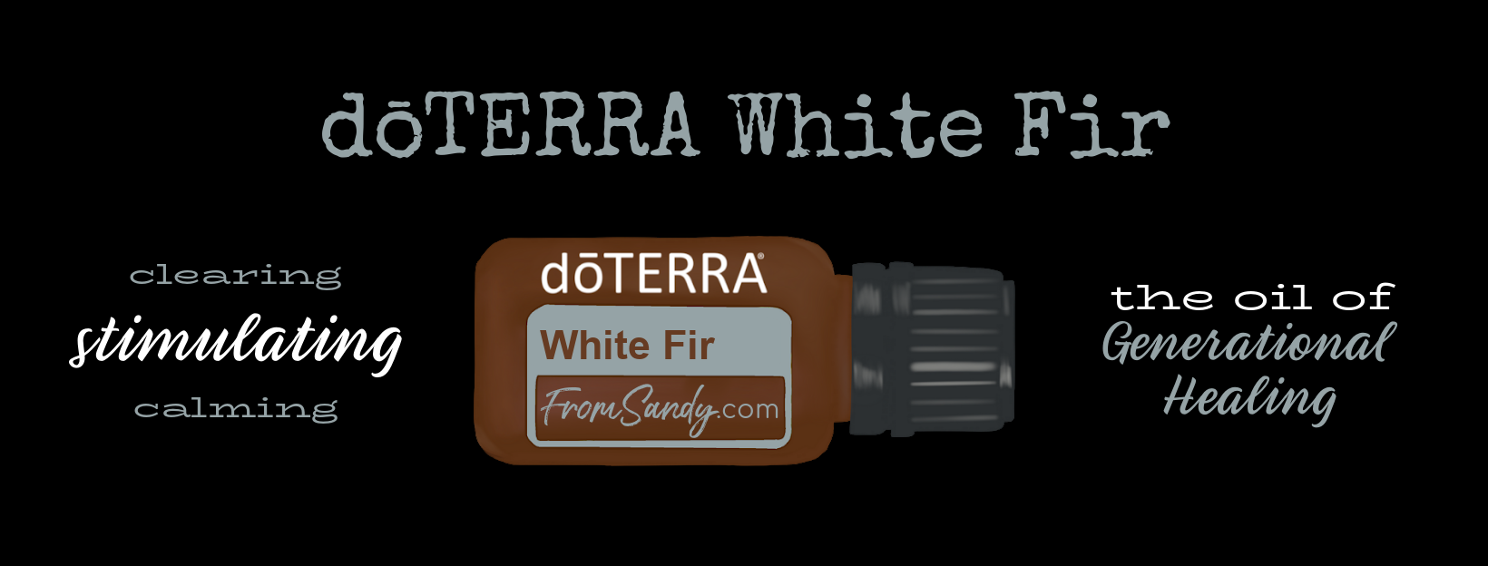 White Fir Essential Oil | From Sandy